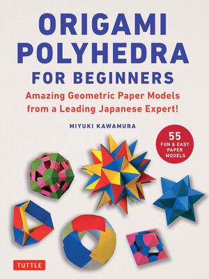 cover image of Origami Polyhedra for Beginners